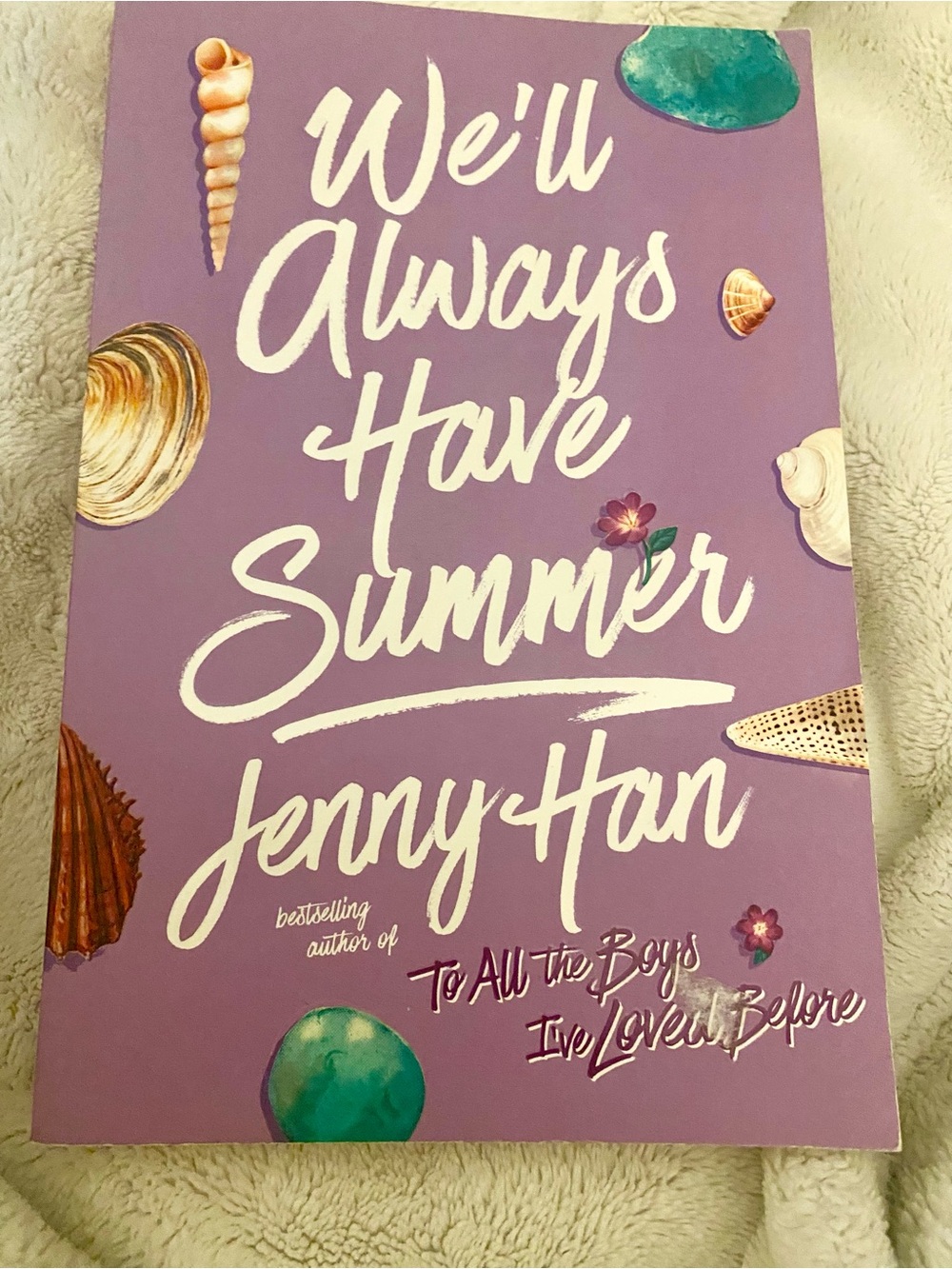We'll Always Have Summer by Jenny Han